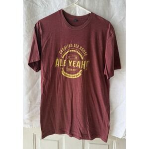 Carolina Ale House ALE YEAH Men's Size Maroon Short Sleeve T-Shirt
